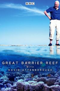 смотреть Большой барьерный риф с Дэвидом Аттенборо
