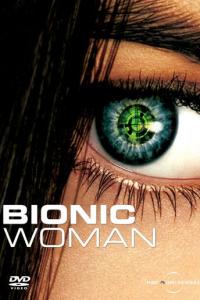 Бионическая женщина онлайн