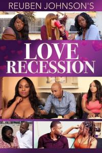 смотреть Reuben Johnson's Love Recession
