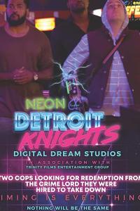 смотреть Neon Detroit Knights