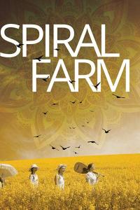 смотреть Spiral Farm