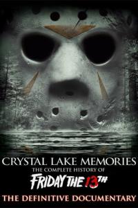 смотреть Воспоминания Хрустального озера: Полная история пятницы 13-го