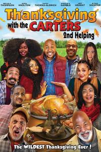 Thanksgiving with the Carters 2: Second Helping онлайн