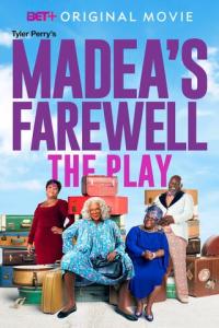 смотреть Tyler Perry's Madea's Farewell Play