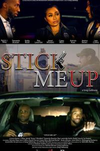смотреть Stick Me Up