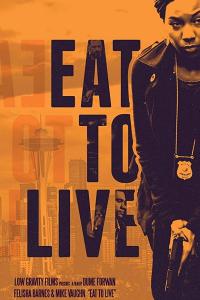 Eat to Live онлайн