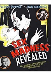 смотреть Sex Madness Revealed