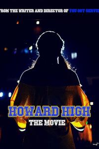 смотреть Howard High