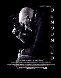 смотреть Denounced
