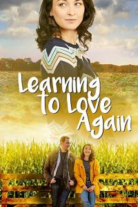 Learning to Love Again онлайн