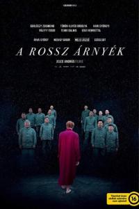 смотреть A rossz árnyék