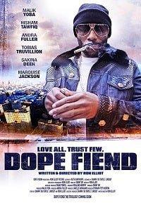 смотреть Dope Fiend