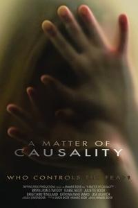 смотреть A Matter of Causality