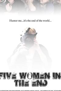 смотреть Five Women in the End