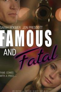 Famous and Fatal онлайн