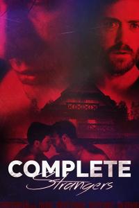 смотреть Complete Strangers