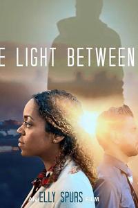 смотреть The Light Between Us