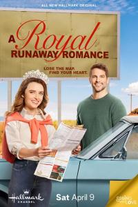 смотреть A Royal Runaway Romance