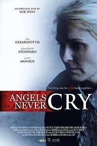 Angels Never Cry онлайн