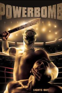 смотреть Powerbomb