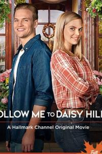 смотреть Follow Me to Daisy Hills