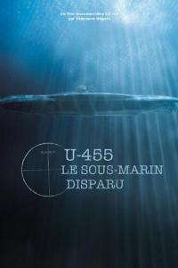 смотреть U-455. Тайна пропавшей субмарины