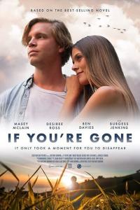 смотреть If You're Gone
