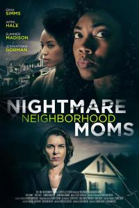 смотреть Nightmare Neighborhood Moms