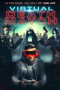 смотреть Virtual Death Match