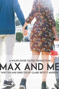 смотреть Max and Me