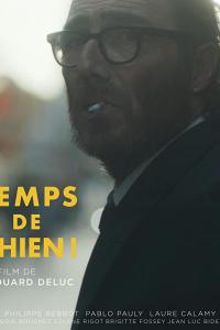 смотреть Temps de Chien!