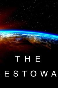 смотреть The Bestowal