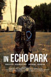 смотреть In Echo Park