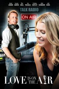 смотреть Love Is on the Air