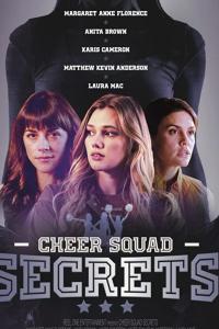 смотреть Cheer Squad Secrets