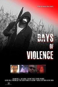 смотреть Days of Violence