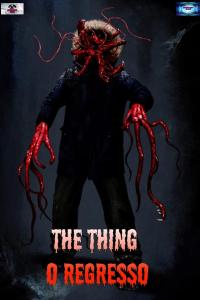 The Thing: O Regresso онлайн