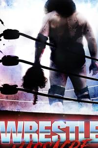 смотреть WrestleMassacre