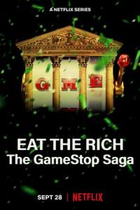 Ешь богатых! Сага о GameStop онлайн