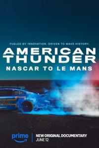 смотреть Американский гром: NASCAR в Ле-Мане